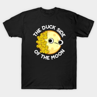 The Duck Side Of The Moon Funny Astronomy Pun T-Shirt